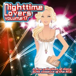 Various Artists - Nighttime Lovers, Vol. 17 By Various Artists (2012-10-15)