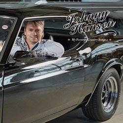Johnny Hansen  - My Favorite Country Songs 2