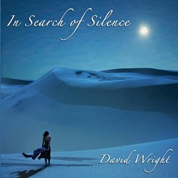 David Wright - In Search Of Silence