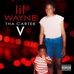 Lil Wayne - Tha Carter V [Explicit]
