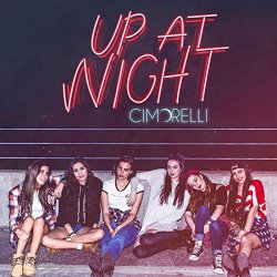Cimorelli - Up at Night