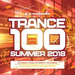Various Artists - Trance 100 - Summer 2018 (Armada Music)