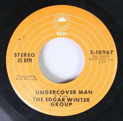 THE EDGAR WINTER GROUP - THE EDGAR WINTER GROUP 45 RPM UNDERCOVER MAN / FRANKENSTEIN