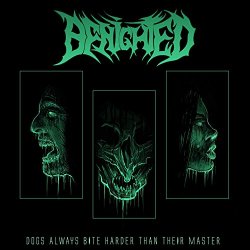   - Dogs Always Bite Harder Than Their Master [Explicit]