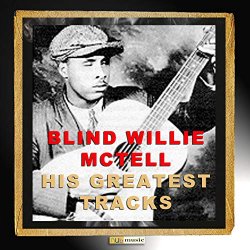 Blind Willie McTell - Atlanta Strut