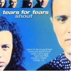 Tears for Fears - Shout by Tears for Fears
