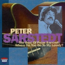 Peter Sarstedt - Best Of: Where Do You Go to My Lovely by Peter Sarstedt (1996-10-01)