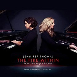 Jennifer Thomas - The Fire Within (Dual Pianos Only Edition)