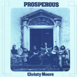 Prosperous by Christy Moore (1995-01-25)