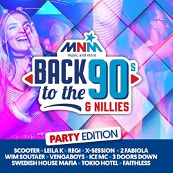 MNM Back To The 90s & Nillies 2018 Party Edition