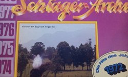 Das Goldene Schlager-Archiv 1972 (Vinyl LP)(SR-International 386524)
