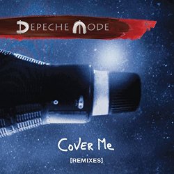 Depeche.Mode - Cover Me (Dixon Remix)