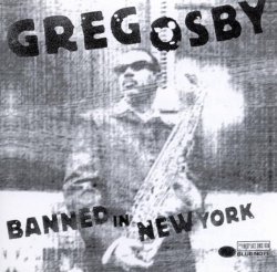 Greg Osby - Banned In New York