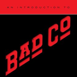 Bad Company - An Introduction to [Import allemand]