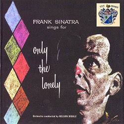 Frank Sinatra - Frank Sinatra Sings for Only the Lonely