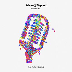 Above & Beyond Feat. Richard Bedford - Northern Soul