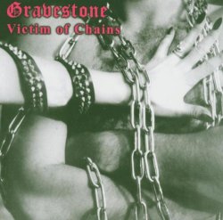 Gravestone - Victim of Chains
