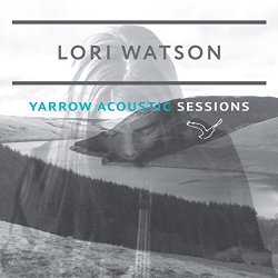 Lori Watson - What a Voice (Blackbird)
