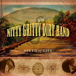 Nitty Gritty Dirt Band - Good to Be Alive