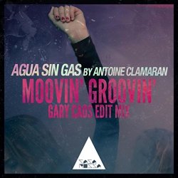 Agua Sin Gas By Antoine Clamaran - Moovin' Groovin'