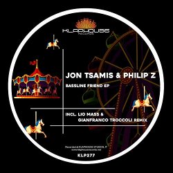 Jon Tsamis - Bassline Friend (Lio Mass (IT) & Gianfranco Troccoli remix)