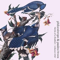 Philanthrope - Birds of a Feather, Vol. 1 [Explicit]