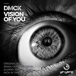 DMCK - Vision Of You (Nick In Time Remix)