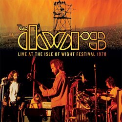 Doors, The - Live At The Isle Of Wight Festival 1970