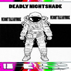 Deadly Nightshade - We Dont Talk Anymore