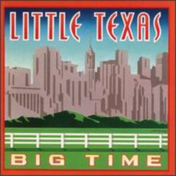 Little Texas - Big Time [Import USA]