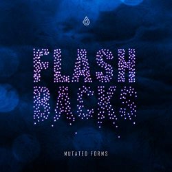 Mutated Forms - Flashbacks