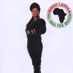 Queen Latifah - All Hail The Queen