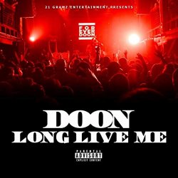 Doon - Long Live Me [Explicit]