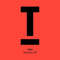 Wh0 - Devotion