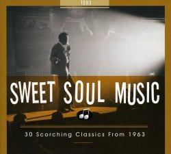 Multi-Artistes - Sweet Soul Music 1963