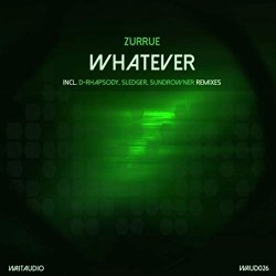 Zurrue - Whatever (D-Rhapsody remix)