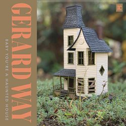 Gerard Way - Baby You're a Haunted House