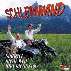 Schlernwind - A richtiger Tiroler