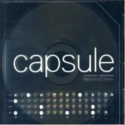 Capsule - Fruits Clipper by Capsule (2006-05-10)