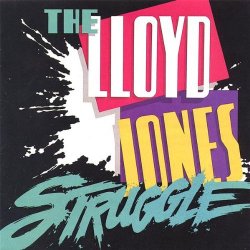 Lloyd Jones Struggle - Shake Your Money Maker