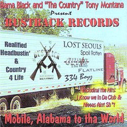 Various Artists - BustBack Compilation - Mobile, Alabama to the World [Explicit]