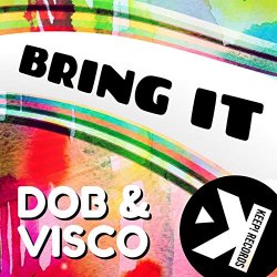 Dob - Bring It