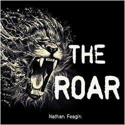 Nathan Feagin - Roar [Explicit]