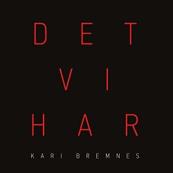 Kari Bremnes - Det e min sønn