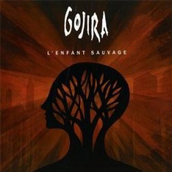 2012 - L'Enfant Sauvage by Gojira