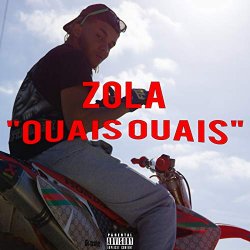 Zola - Ouais ouais