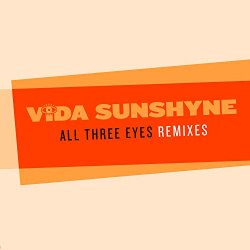 Vida Sunshyne - All Three Eyes (Hood Rich Remix)