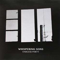 Whispering Sons - Endless Party [Import belge]