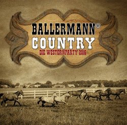 Various - Ballermann Country die Westernparty 2016