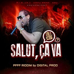DJ Eladji - Salut ça va (feat. Tall-G)